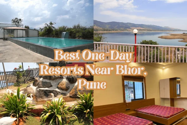 Top One-Day Resorts Near Pune
