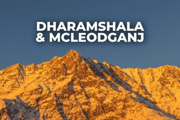 Is It Dharamshala or McLeodganj