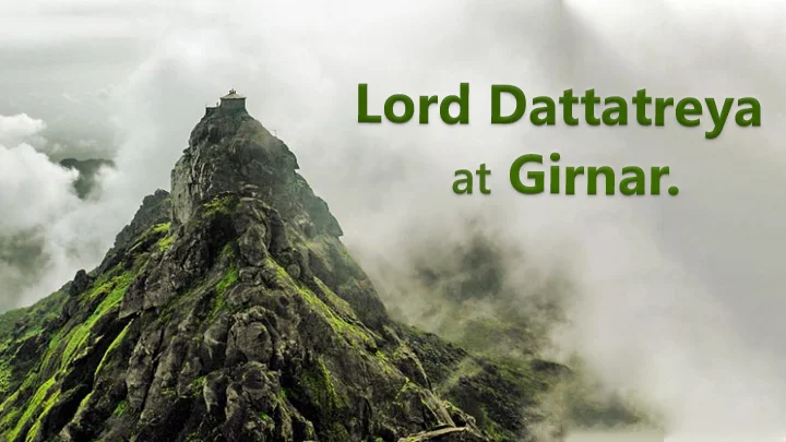 Dattatreya Birth Place