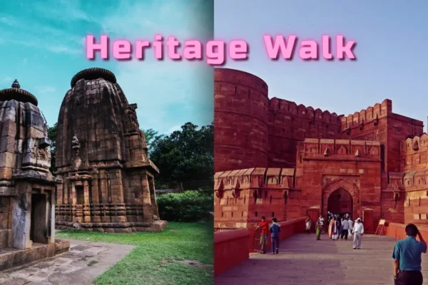 Heritage Walks in India