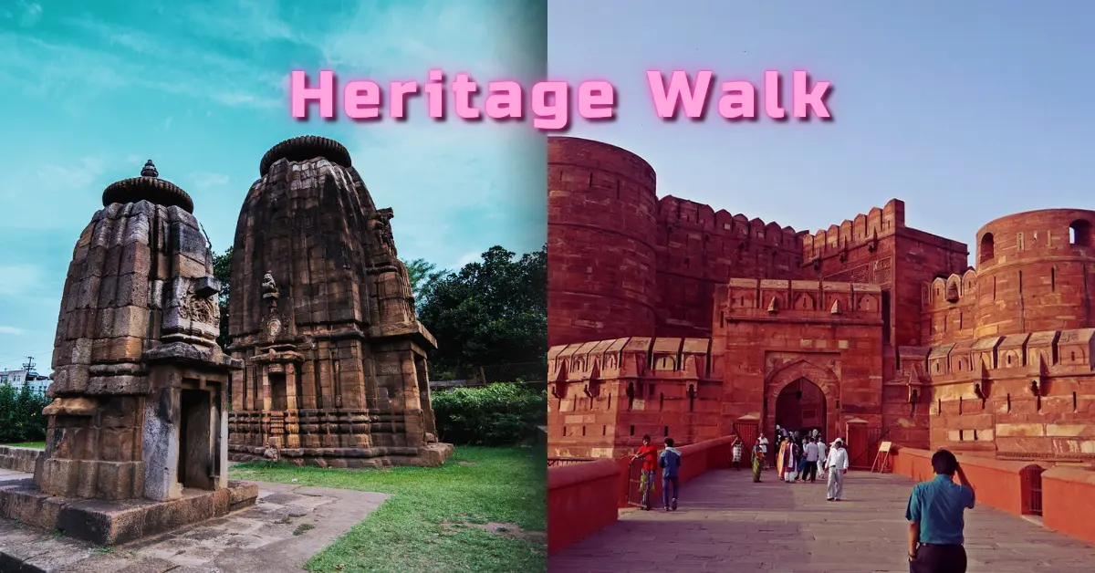 Heritage Walks in India