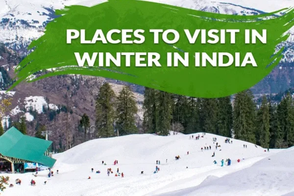 winter visiting place in India.