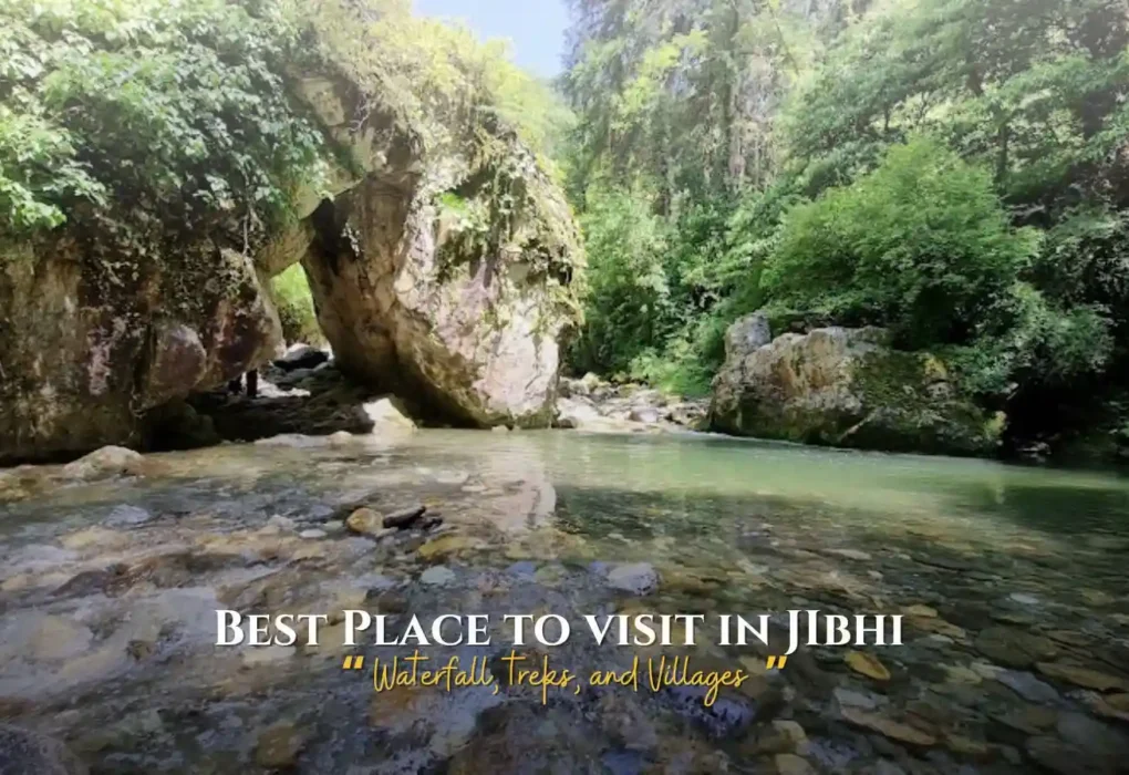 Places to Visit in Jibhi