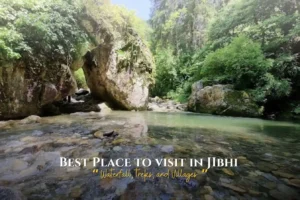 Places to Visit in Jibhi
